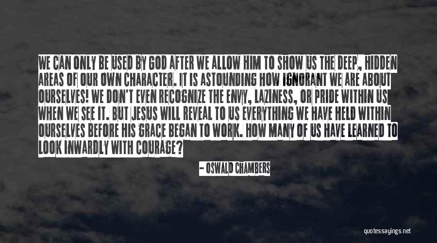 Unshakeable By Christine Quotes By Oswald Chambers Unshakeable By Christine Quotes By Oswald Chambers