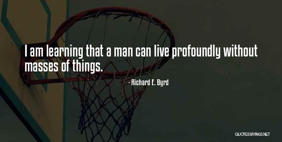 Unshape Crystal Quotes By Richard E. Byrd