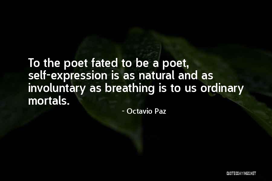 Unsheathe Synonym Quotes By Octavio Paz Unsheathe Synonym Quotes By Octavio Paz