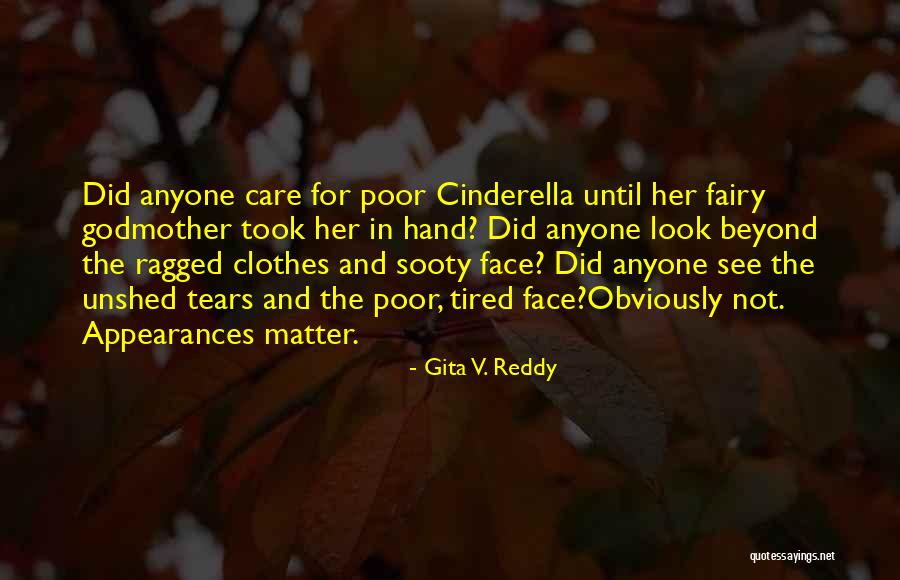 Unshed Tears Quotes By Gita V. Reddy Unshed Tears Quotes By Gita V. Reddy
