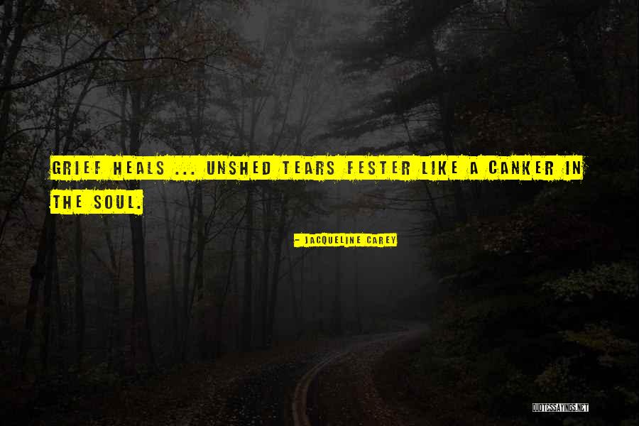 Unshed Tears Quotes By Jacqueline Carey Unshed Tears Quotes By Jacqueline Carey