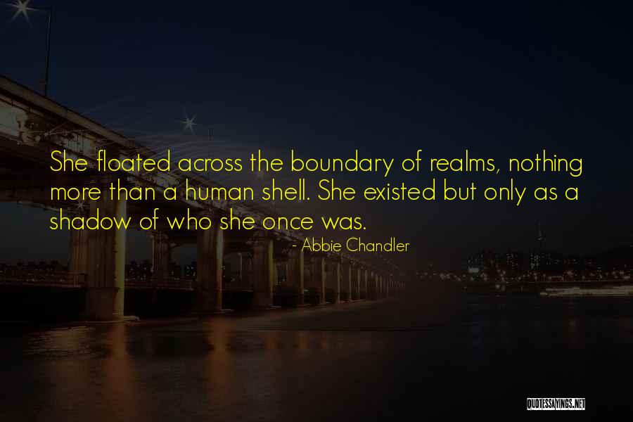Unsheltered Barbara Quotes By Abbie Chandler Unsheltered Barbara Quotes By Abbie Chandler