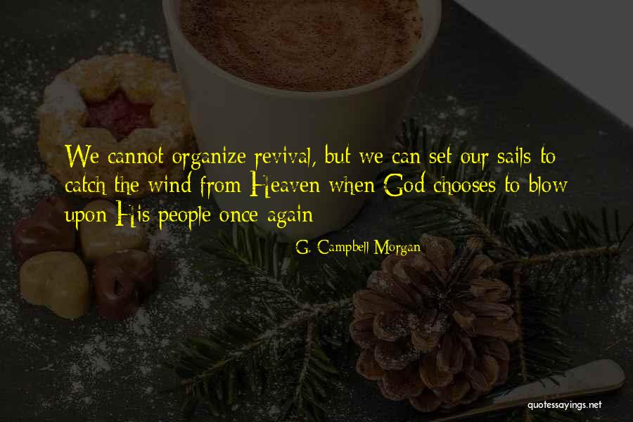 Unshielded Speaker Quotes By G. Campbell Morgan Unshielded Speaker Quotes By G. Campbell Morgan