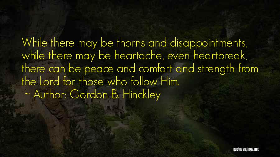 Unshipp Quotes By Gordon B. Hinckley
