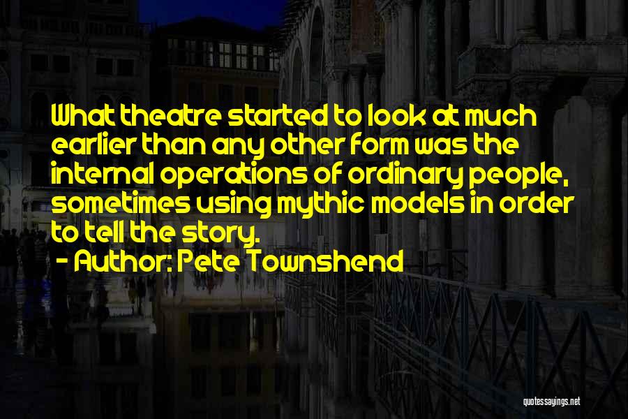 Unshipp Quotes By Pete Townshend