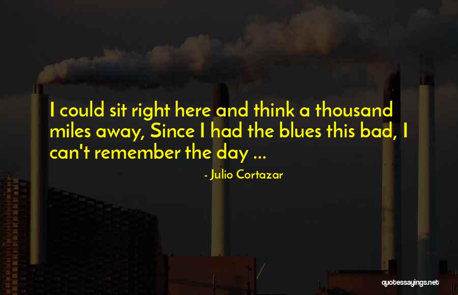 Unshuffled Quotes By Julio Cortazar Unshuffled Quotes By Julio Cortazar