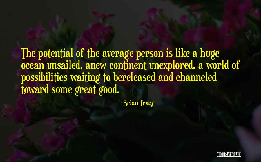Unsichtbare Farben Quotes By Brian Tracy Unsichtbare Farben Quotes By Brian Tracy