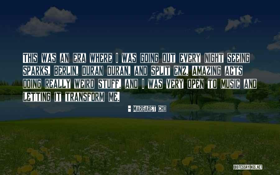 Unsichtbare Jahre Quotes By Margaret Cho Unsichtbare Jahre Quotes By Margaret Cho
