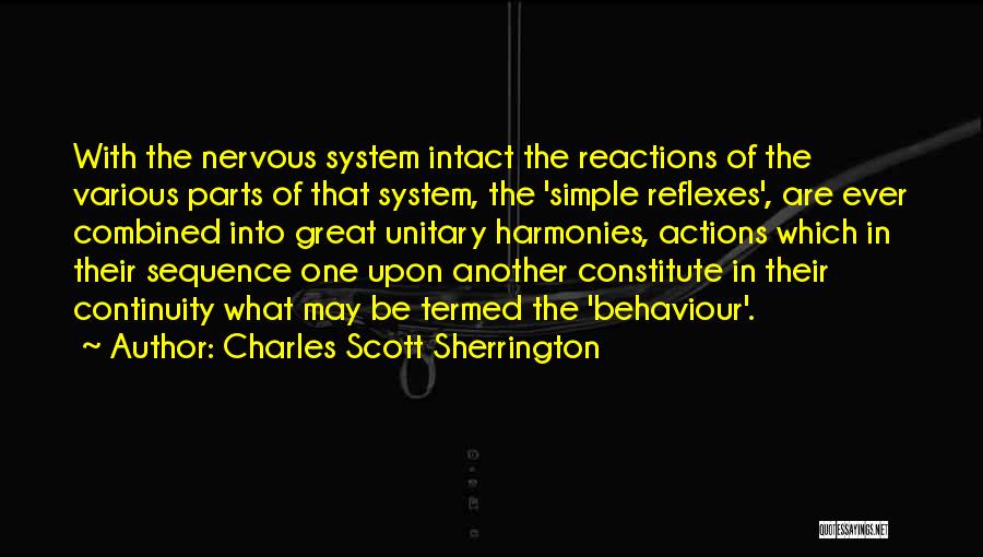 Unskillful In The Word Quotes By Charles Scott Sherrington
