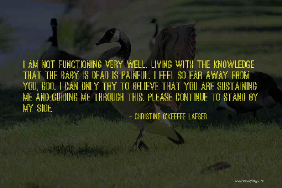Unsleeping Eye Quotes By Christine O'Keeffe Lafser Unsleeping Eye Quotes By Christine O'Keeffe Lafser