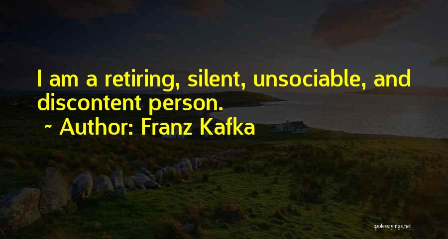 Unsociable Quotes By Franz Kafka