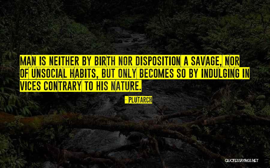 Unsocial Quotes By Plutarch Unsocial Quotes By Plutarch