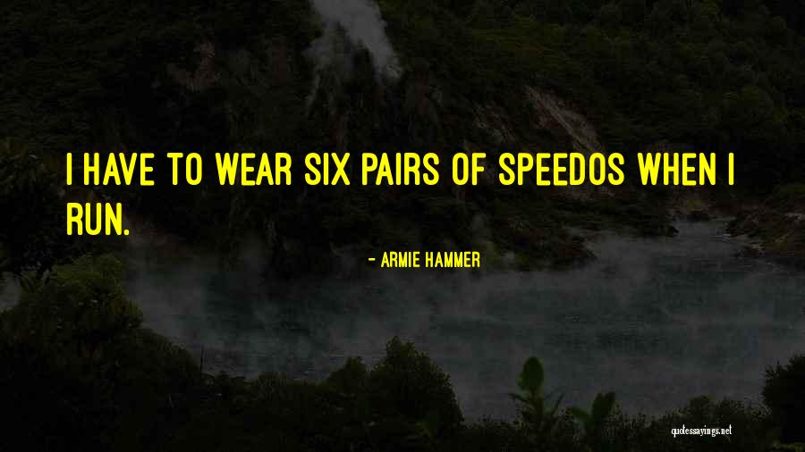 Unsold 2019 Quotes By Armie Hammer Unsold 2019 Quotes By Armie Hammer