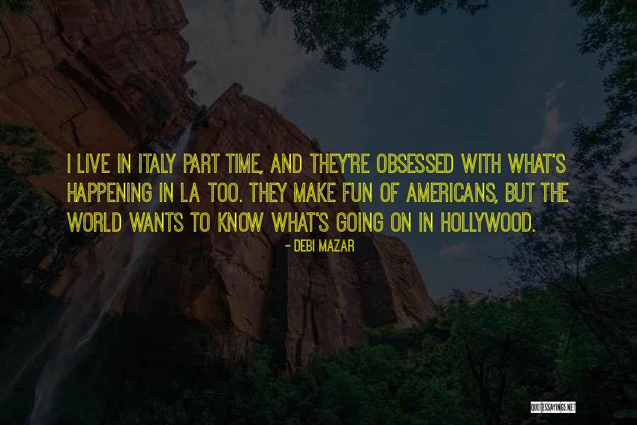 Unsoldered Lead Quotes By Debi Mazar Unsoldered Lead Quotes By Debi Mazar