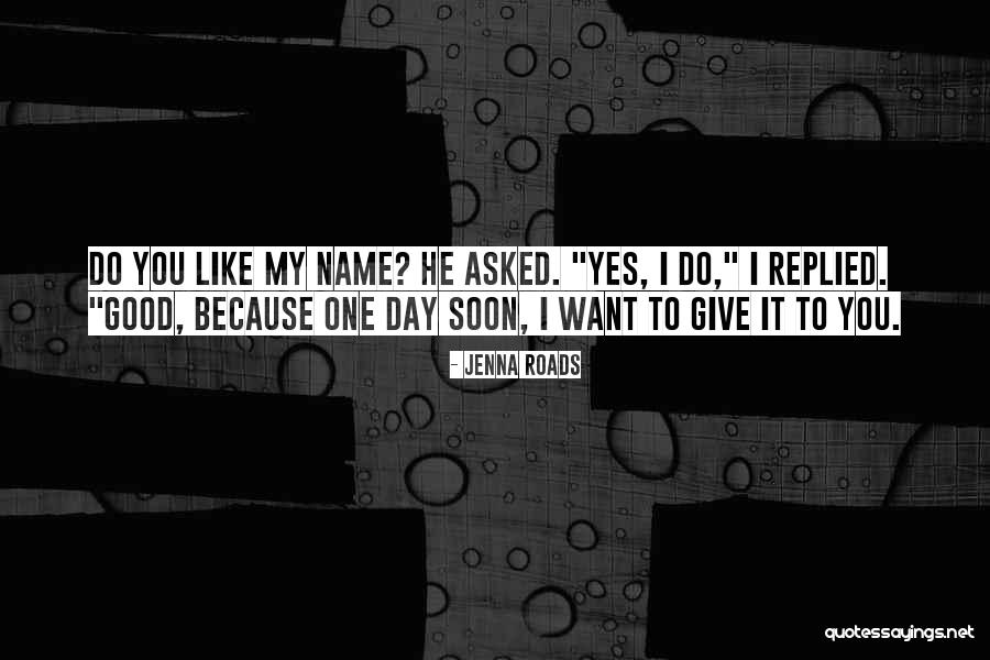 Unsoldierly Quotes By Jenna Roads Unsoldierly Quotes By Jenna Roads