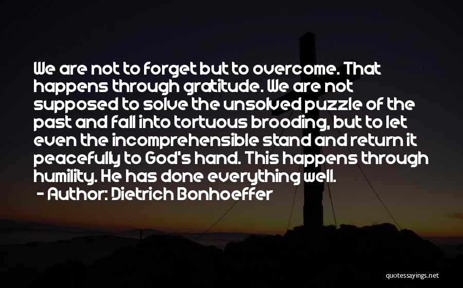 Unsolved Puzzle Quotes By Dietrich Bonhoeffer