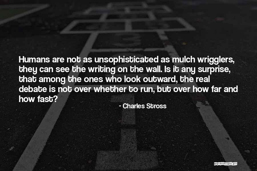 Unsophisticated Ones Quotes By Charles Stross Unsophisticated Ones Quotes By Charles Stross