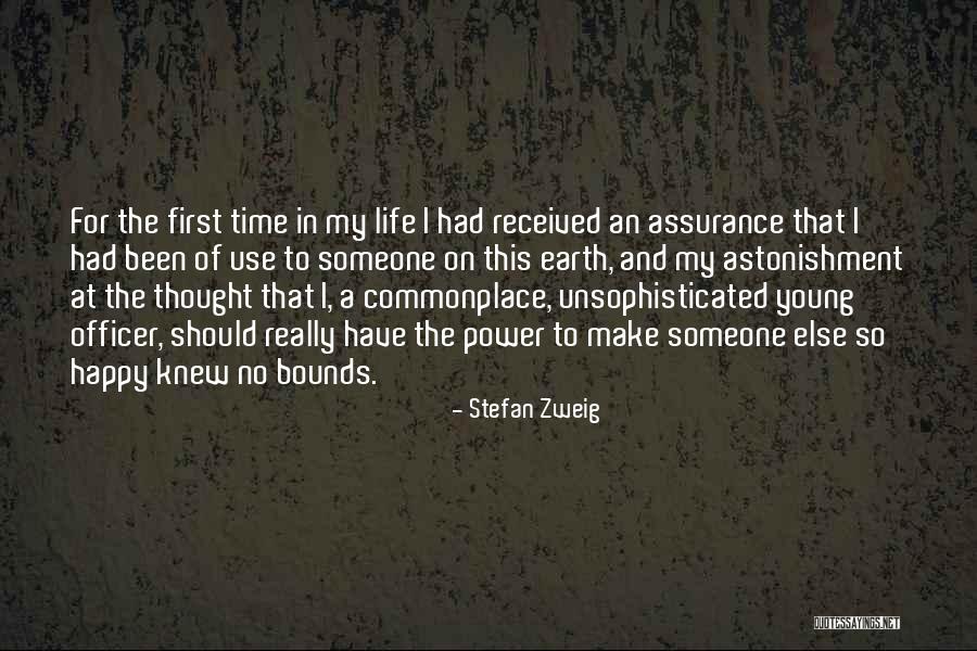 Unsophisticated Ones Quotes By Stefan Zweig Unsophisticated Ones Quotes By Stefan Zweig
