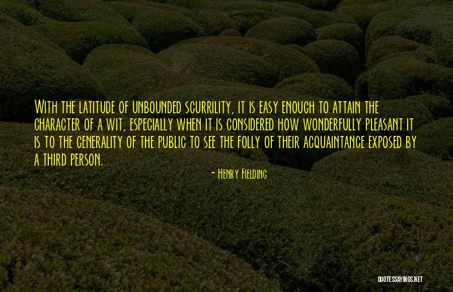 Unsourced Funds Quotes By Henry Fielding Unsourced Funds Quotes By Henry Fielding