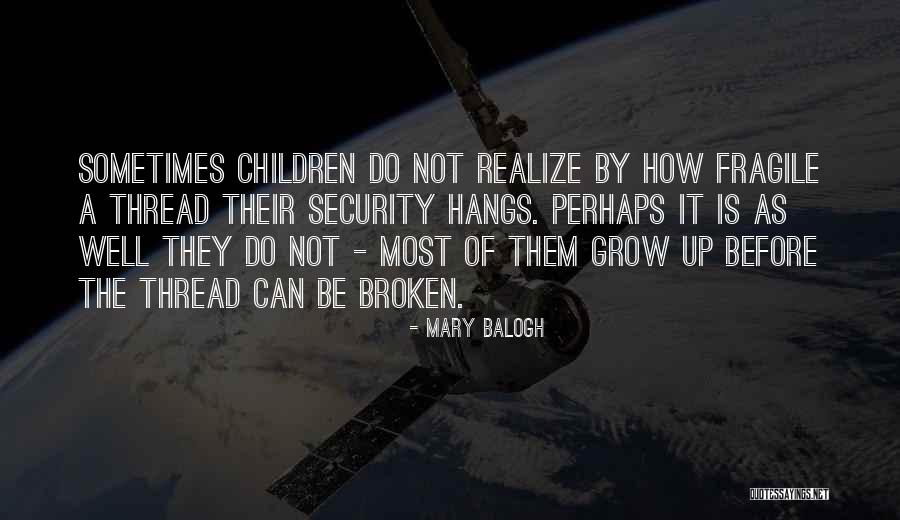 Unsourced Synonym Quotes By Mary Balogh Unsourced Synonym Quotes By Mary Balogh