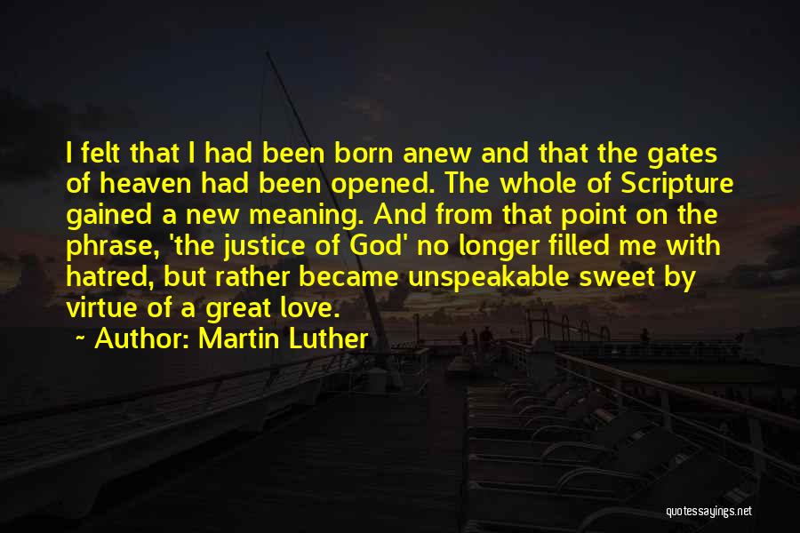 Unspeakable Love Quotes By Martin Luther