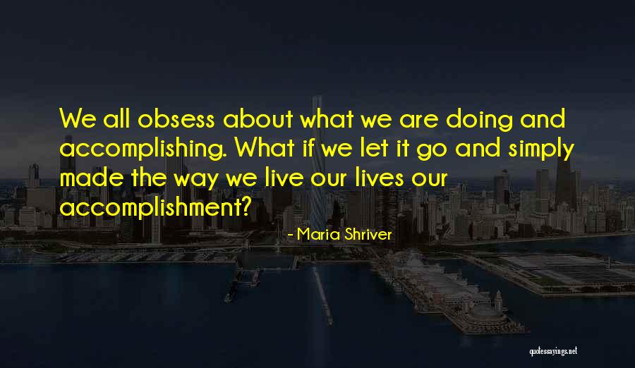 Unspecific Llc Quotes By Maria Shriver Unspecific Llc Quotes By Maria Shriver