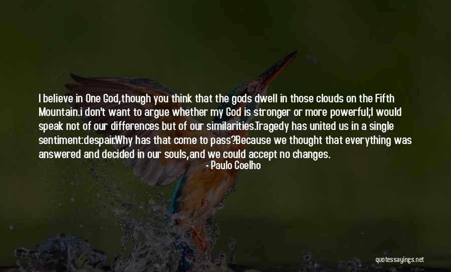 Unspecific Llc Quotes By Paulo Coelho Unspecific Llc Quotes By Paulo Coelho