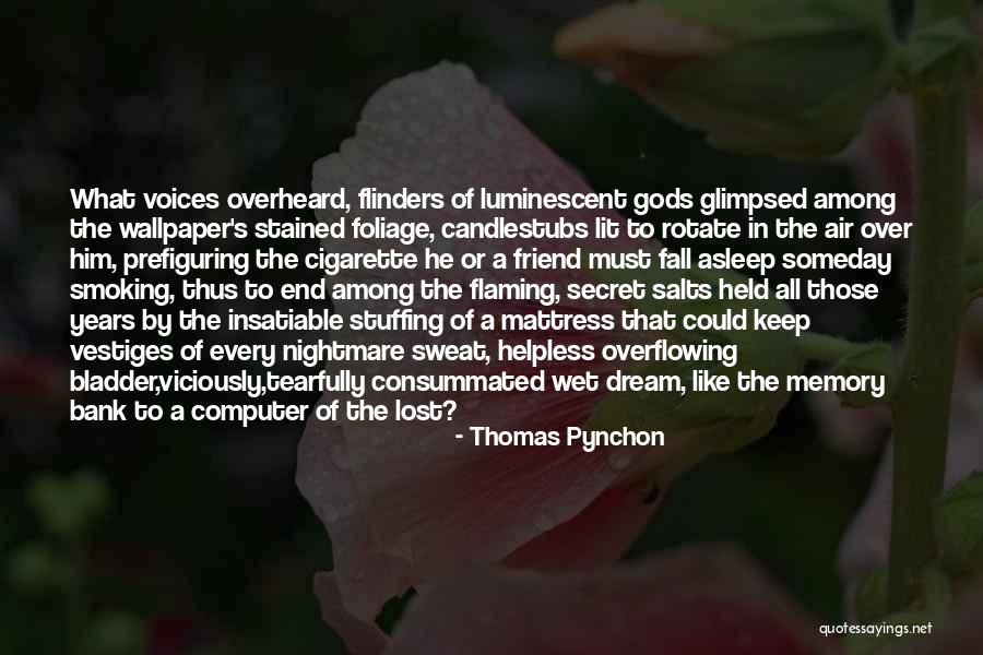 Unspectacular Synonym Quotes By Thomas Pynchon Unspectacular Synonym Quotes By Thomas Pynchon