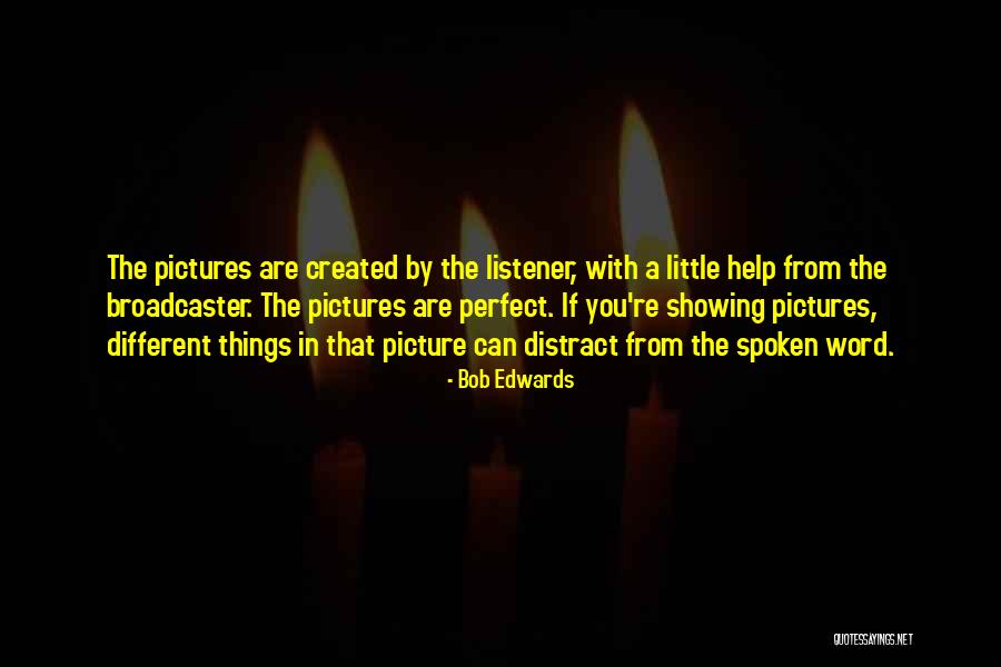 Unspirational Quotes By Bob Edwards Unspirational Quotes By Bob Edwards