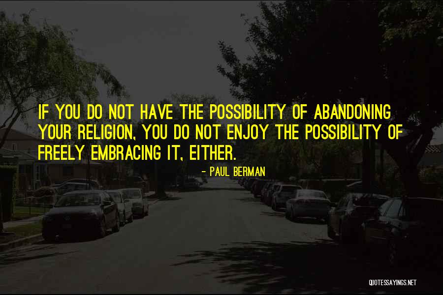 Unspirational Quotes By Paul Berman Unspirational Quotes By Paul Berman