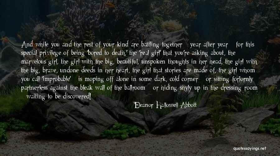 Unspoken Thoughts Quotes By Eleanor Hallowell Abbott