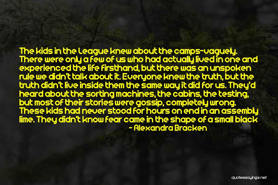 Unspoken Truth Quotes By Alexandra Bracken Unspoken Truth Quotes By Alexandra Bracken