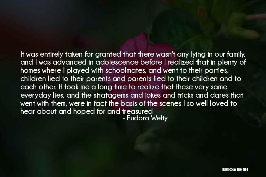 Unspoken Truth Quotes By Eudora Welty Unspoken Truth Quotes By Eudora Welty