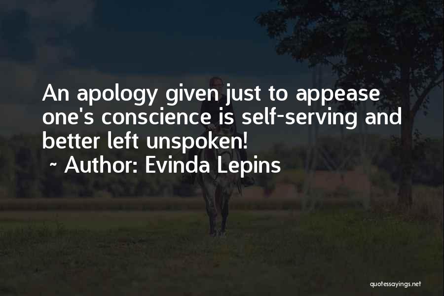 Unspoken Truth Quotes By Evinda Lepins