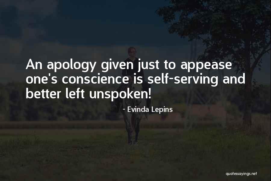 Unspoken Truth Quotes By Evinda Lepins