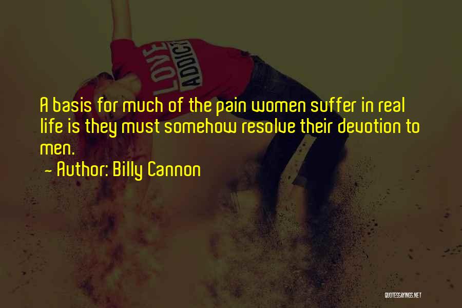 Unsporting Quotes By Billy Cannon