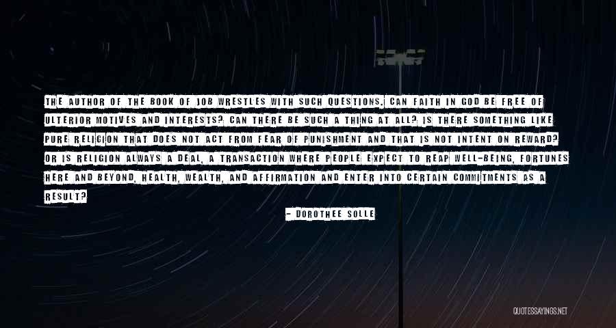 Unspotted Quotes By Dorothee Solle Unspotted Quotes By Dorothee Solle