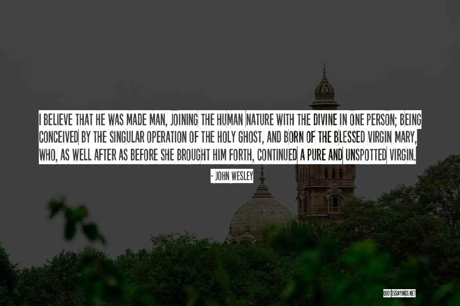 Unspotted Quotes By John Wesley Unspotted Quotes By John Wesley