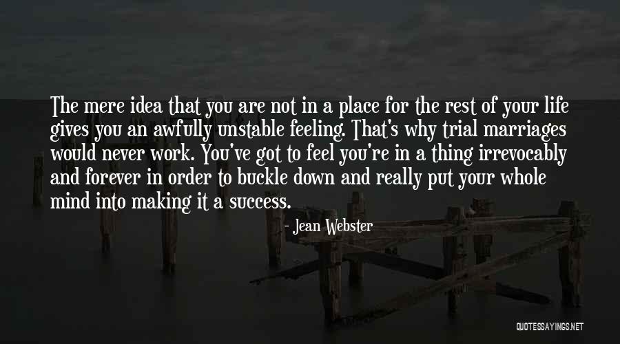 Unstable Mind Quotes By Jean Webster Unstable Mind Quotes By Jean Webster