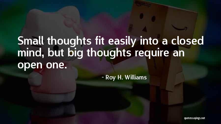 Unstaged Cancer Quotes By Roy H. Williams Unstaged Cancer Quotes By Roy H. Williams