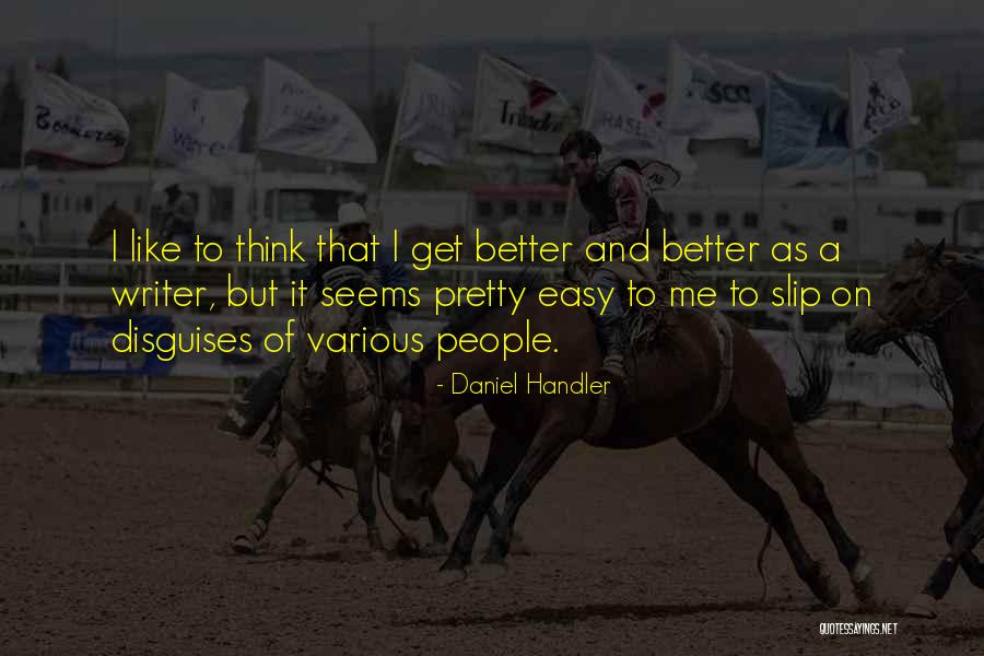 Unstaunched Quotes By Daniel Handler Unstaunched Quotes By Daniel Handler