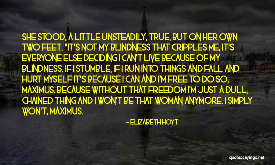 Unsteadily Quotes By Elizabeth Hoyt Unsteadily Quotes By Elizabeth Hoyt