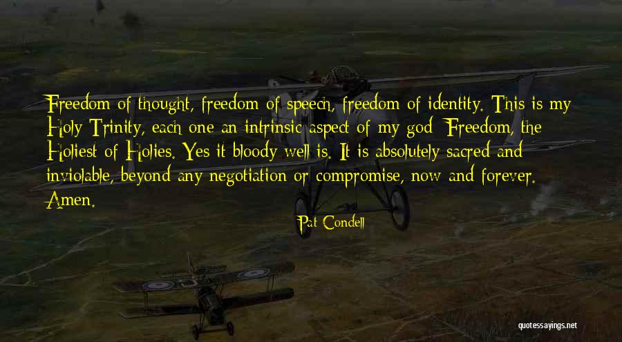 Unsteadying Nature Quotes By Pat Condell Unsteadying Nature Quotes By Pat Condell