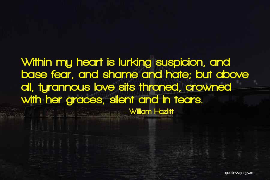 Unsterblichen Quotes By William Hazlitt Unsterblichen Quotes By William Hazlitt
