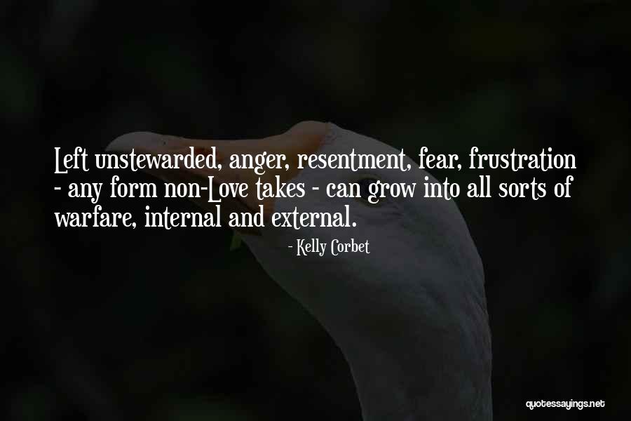 Unstewarded Quotes By Kelly Corbet Unstewarded Quotes By Kelly Corbet