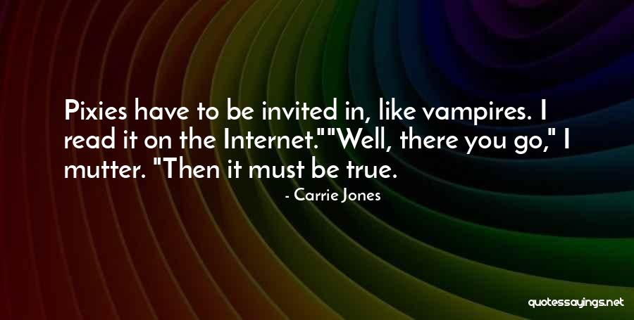 Unstick A Zipper Quotes By Carrie Jones Unstick A Zipper Quotes By Carrie Jones