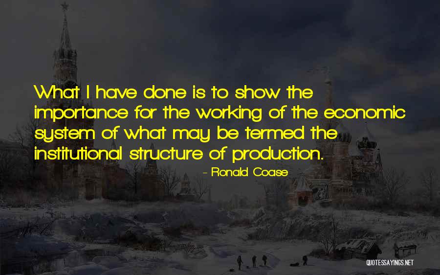 Unstimulated Scene Quotes By Ronald Coase Unstimulated Scene Quotes By Ronald Coase
