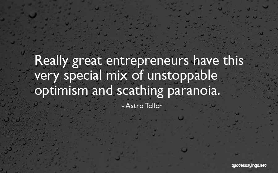 Unstoppable Quotes By Astro Teller