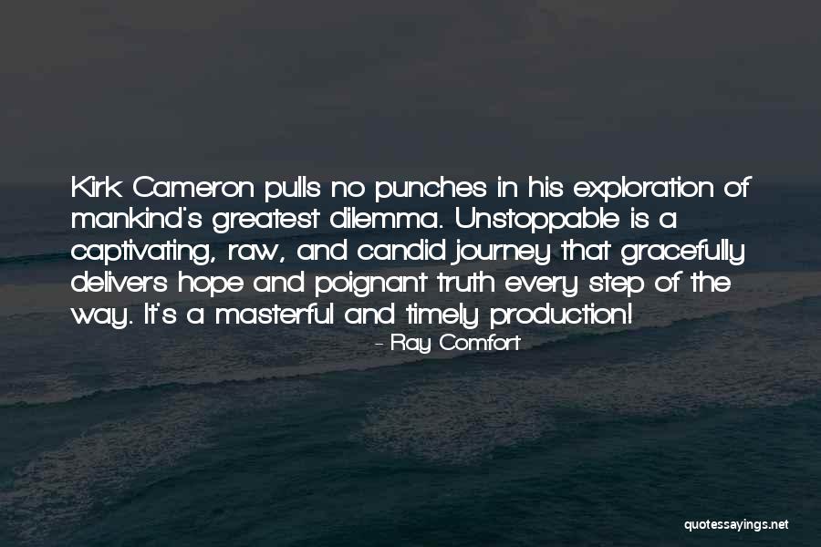 Unstoppable Quotes By Ray Comfort