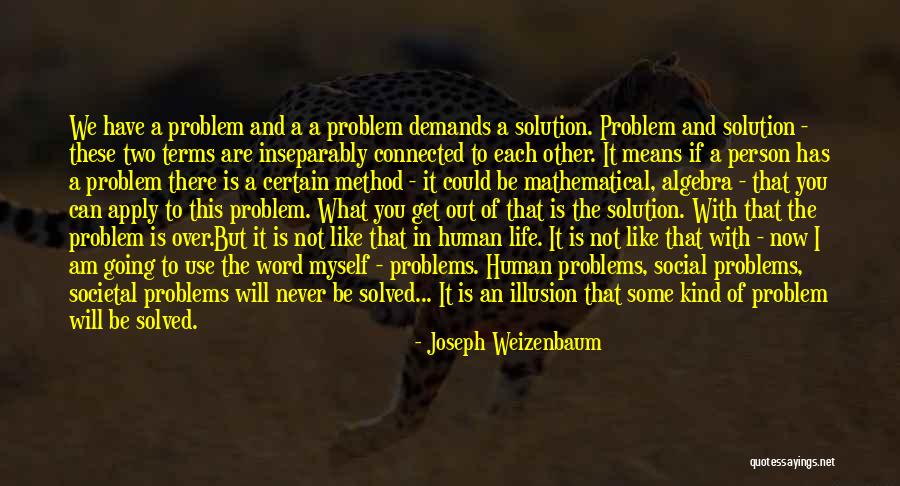 Unstruck Dime Quotes By Joseph Weizenbaum Unstruck Dime Quotes By Joseph Weizenbaum